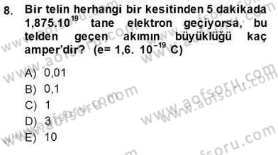 Teknolojinin Bilimsel İlkeleri 2 Dersi 2014 - 2015 Yılı (Vize) Ara Sınav Soruları 8. Soru