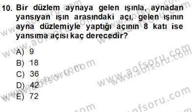 Teknolojinin Bilimsel İlkeleri 2 Dersi 2014 - 2015 Yılı (Final) Dönem Sonu Sınav Soruları 10. Soru