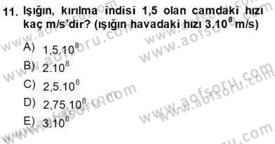 Teknolojinin Bilimsel İlkeleri 2 Dersi 2014 - 2015 Yılı (Final) Dönem Sonu Sınav Soruları 11. Soru