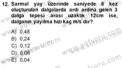 Teknolojinin Bilimsel İlkeleri 2 Dersi 2014 - 2015 Yılı (Final) Dönem Sonu Sınav Soruları 12. Soru