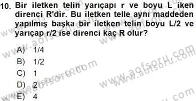 Teknolojinin Bilimsel İlkeleri 2 Dersi 2015 - 2016 Yılı (Vize) Ara Sınavı 10. Soru