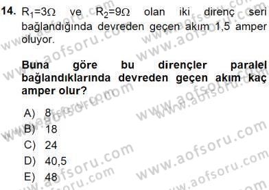 Teknolojinin Bilimsel İlkeleri 2 Dersi 2015 - 2016 Yılı (Vize) Ara Sınav Soruları 14. Soru
