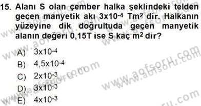 Teknolojinin Bilimsel İlkeleri 2 Dersi 2015 - 2016 Yılı (Vize) Ara Sınav Soruları 15. Soru