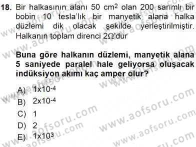 Teknolojinin Bilimsel İlkeleri 2 Dersi 2015 - 2016 Yılı (Vize) Ara Sınav Soruları 18. Soru