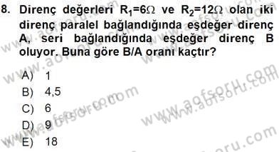 Teknolojinin Bilimsel İlkeleri 2 Dersi 2015 - 2016 Yılı (Vize) Ara Sınav Soruları 8. Soru