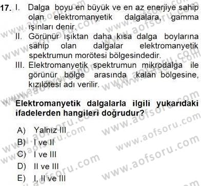 Teknolojinin Bilimsel İlkeleri 2 Dersi 2015 - 2016 Yılı (Final) Dönem Sonu Sınav Soruları 17. Soru