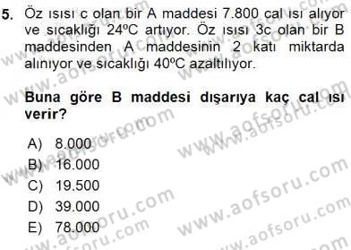 Teknolojinin Bilimsel İlkeleri 2 Dersi 2015 - 2016 Yılı (Final) Dönem Sonu Sınav Soruları 5. Soru