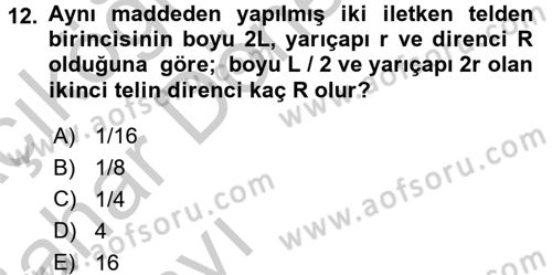 Teknolojinin Bilimsel İlkeleri 2 Dersi 2016 - 2017 Yılı (Vize) Ara Sınav Soruları 12. Soru