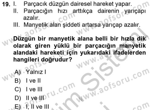 Teknolojinin Bilimsel İlkeleri 2 Dersi 2016 - 2017 Yılı (Vize) Ara Sınavı 19. Soru