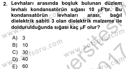 Teknolojinin Bilimsel İlkeleri 2 Dersi 2016 - 2017 Yılı (Vize) Ara Sınav Soruları 2. Soru