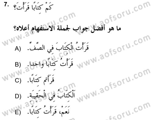 Arapça 2 (APÇ) Dersi 2017 - 2018 Yılı (Final) Dönem Sonu Sınav Soruları 7. Soru