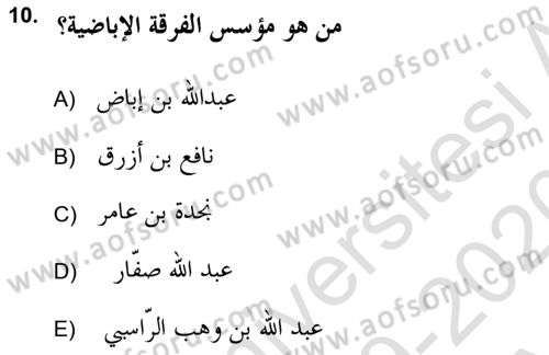 İslam Mezhepleri Tarihi Dersi 2019 - 2020 Yılı (Vize) Ara Sınav Soruları 10. Soru