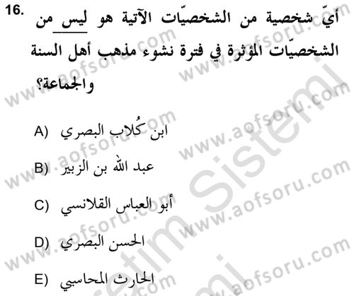 İslam Mezhepleri Tarihi Dersi 2019 - 2020 Yılı (Vize) Ara Sınav Soruları 16. Soru