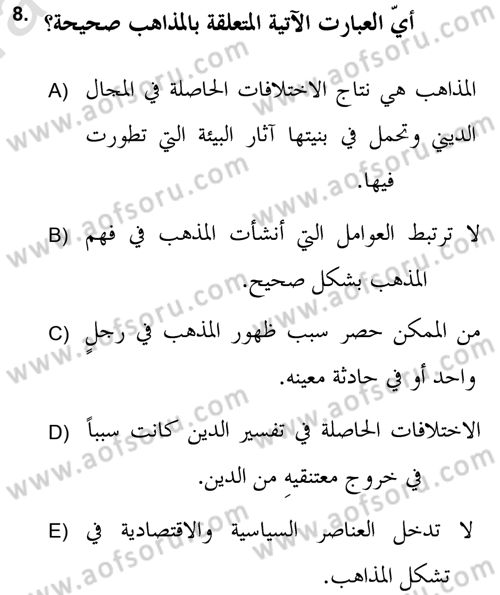 İslam Mezhepleri Tarihi Dersi 2019 - 2020 Yılı (Vize) Ara Sınav Soruları 8. Soru