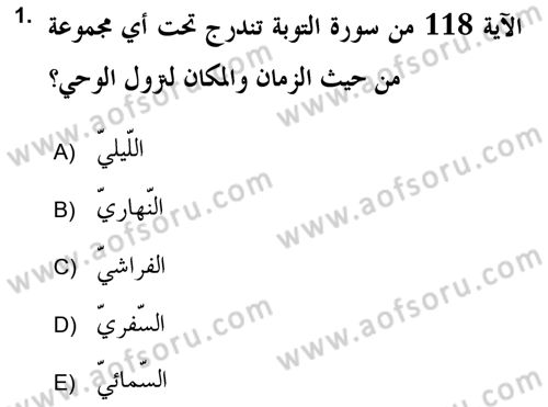 Tefsir Tarihi ve Usulü Dersi 2017 - 2018 Yılı (Vize) Ara Sınav Soruları 1. Soru