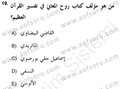 Tefsir Tarihi ve Usulü Dersi 2017 - 2018 Yılı (Vize) Ara Sınav Soruları 19. Soru