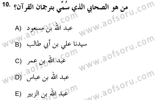 Tefsir Tarihi ve Usulü Dersi 2018 - 2019 Yılı (Vize) Ara Sınav Soruları 10. Soru