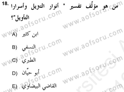 Tefsir Tarihi ve Usulü Dersi 2018 - 2019 Yılı (Vize) Ara Sınav Soruları 18. Soru