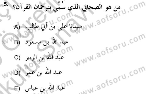 Tefsir Tarihi ve Usulü Dersi 2018 - 2019 Yılı Yaz Okulu Sınav Soruları 5. Soru