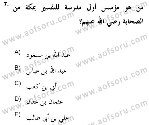 Tefsir Tarihi ve Usulü Dersi 2020 - 2021 Yılı Yaz Okulu Sınav Soruları 7. Soru