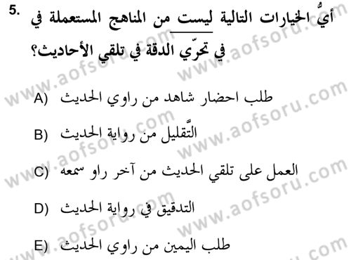 Hadis Tarihi ve Usulü Dersi 2017 - 2018 Yılı (Vize) Ara Sınav Soruları 5. Soru