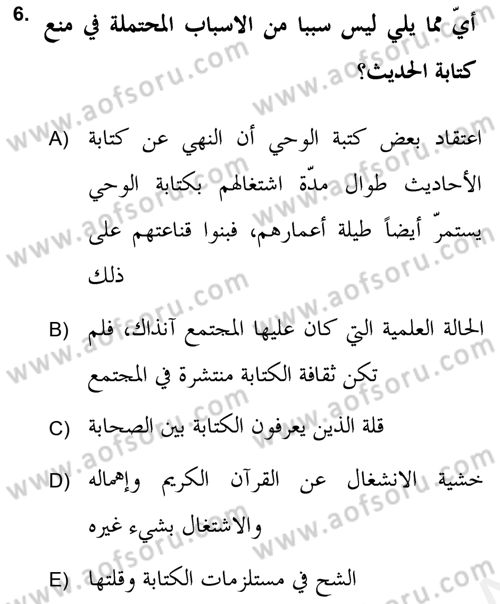 Hadis Tarihi ve Usulü Dersi 2018 - 2019 Yılı (Vize) Ara Sınav Soruları 6. Soru