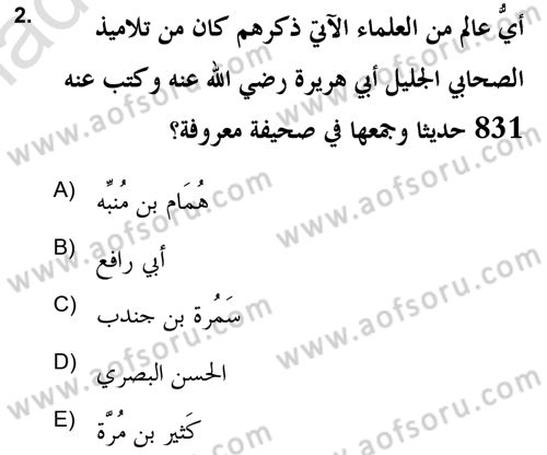 Hadis Tarihi ve Usulü Dersi 2020 - 2021 Yılı Yaz Okulu Sınav Soruları 2. Soru