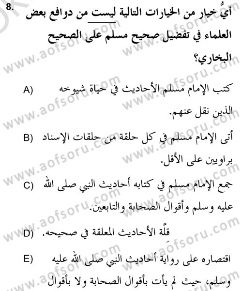 Hadis Tarihi ve Usulü Dersi 2020 - 2021 Yılı Yaz Okulu Sınav Soruları 8. Soru