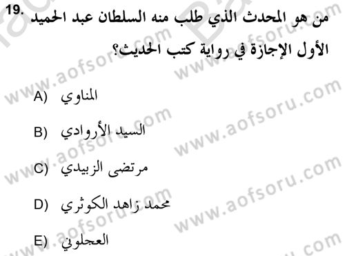 Hadis Tarihi ve Usulü Dersi 2021 - 2022 Yılı (Vize) Ara Sınav Soruları 19. Soru