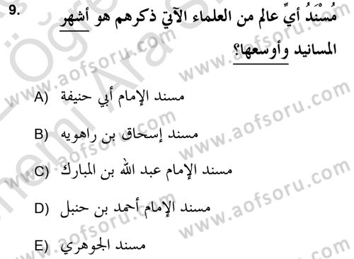 Hadis Tarihi ve Usulü Dersi 2021 - 2022 Yılı (Vize) Ara Sınav Soruları 9. Soru