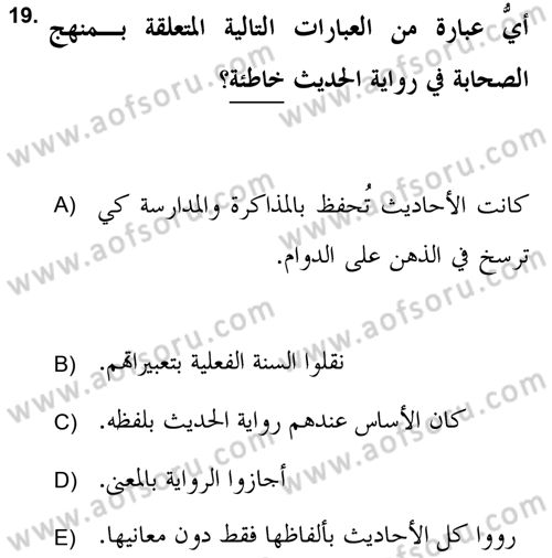 Hadis Tarihi ve Usulü Dersi 2021 - 2022 Yılı Yaz Okulu Sınav Soruları 19. Soru