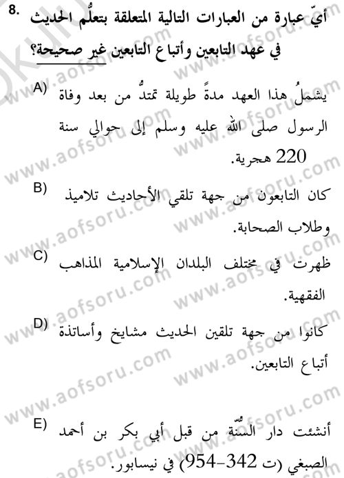 Hadis Tarihi ve Usulü Dersi 2021 - 2022 Yılı Yaz Okulu Sınav Soruları 8. Soru