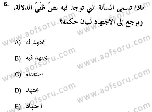 İslam Hukukuna Giriş Dersi 2017 - 2018 Yılı (Final) Dönem Sonu Sınav Soruları 6. Soru