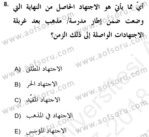 İslam Hukukuna Giriş Dersi 2017 - 2018 Yılı (Final) Dönem Sonu Sınav Soruları 8. Soru