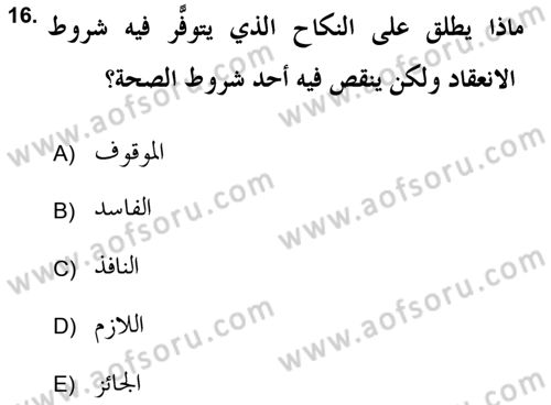 İslam Hukukuna Giriş Dersi 2018 - 2019 Yılı 3 Ders Sınav Soruları 16. Soru