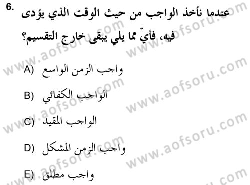 İslam Hukukuna Giriş Dersi 2018 - 2019 Yılı 3 Ders Sınav Soruları 6. Soru