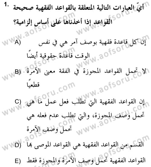 İslam Hukukuna Giriş Dersi 2018 - 2019 Yılı (Vize) Ara Sınav Soruları 1. Soru