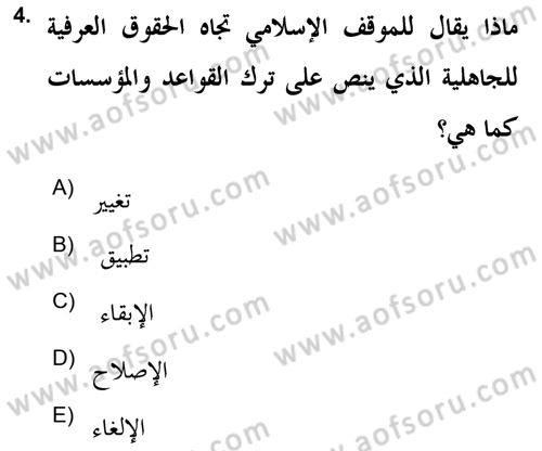 İslam Hukukuna Giriş Dersi 2021 - 2022 Yılı (Vize) Ara Sınav Soruları 4. Soru