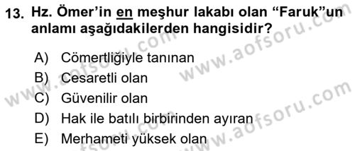 İlk Dönem İslam Tarihi Dersi 2018 - 2019 Yılı 3 Ders Sınavı 13. Soru