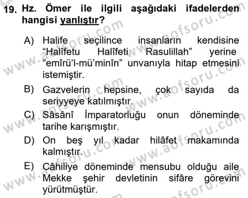 İlk Dönem İslam Tarihi Dersi 2018 - 2019 Yılı 3 Ders Sınav Soruları 19. Soru