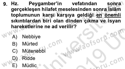İlk Dönem İslam Tarihi Dersi 2018 - 2019 Yılı 3 Ders Sınav Soruları 9. Soru