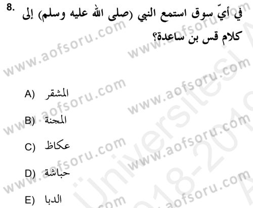 İlk Dönem İslam Tarihi Dersi Ara Sınavı Deneme Sınav Soruları 8. Soru