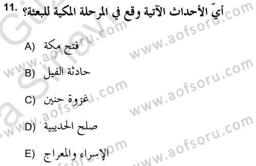 İlk Dönem İslam Tarihi Dersi Ara Sınavı Deneme Sınav Soruları 11. Soru