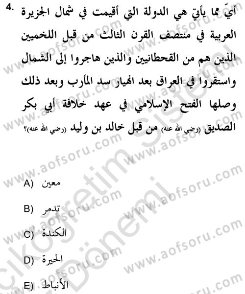 İlk Dönem İslam Tarihi Dersi Ara Sınavı Deneme Sınav Soruları 4. Soru