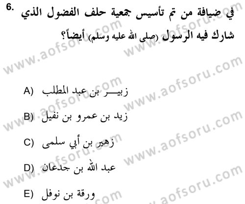 İlk Dönem İslam Tarihi Dersi Ara Sınavı Deneme Sınav Soruları 6. Soru