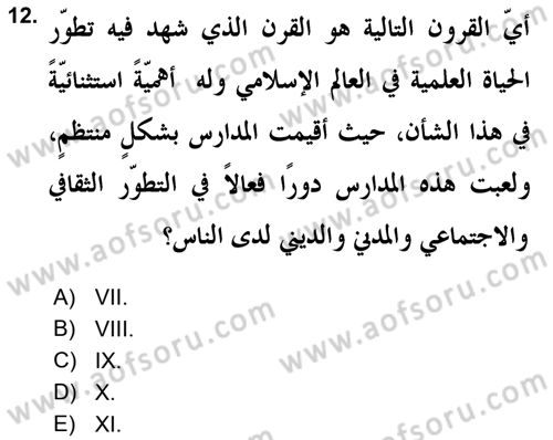 Islam Kurumlari ve Medeniyeti Dersi 2018 - 2019 Yılı (Vize) Ara Sınav Soruları 12. Soru