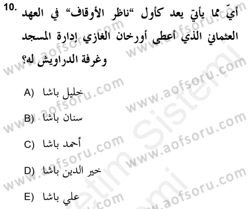 Islam Kurumlari ve Medeniyeti Dersi 2018 - 2019 Yılı (Final) Dönem Sonu Sınav Soruları 10. Soru