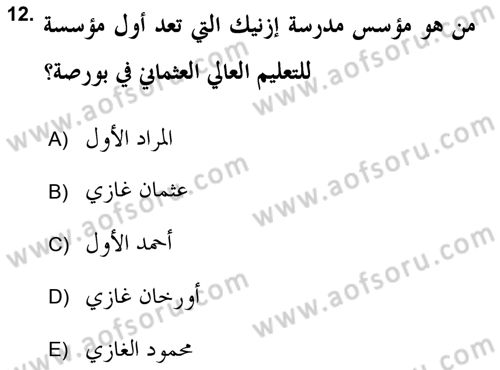 Islam Kurumlari ve Medeniyeti Dersi 2018 - 2019 Yılı (Final) Dönem Sonu Sınav Soruları 12. Soru
