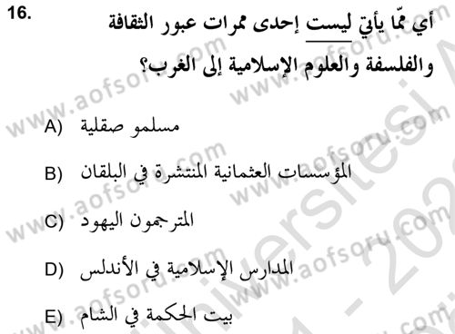Islam Kurumlari ve Medeniyeti Dersi 2021 - 2022 Yılı (Vize) Ara Sınav Soruları 16. Soru