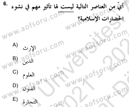 Islam Kurumlari ve Medeniyeti Dersi 2021 - 2022 Yılı (Vize) Ara Sınav Soruları 6. Soru